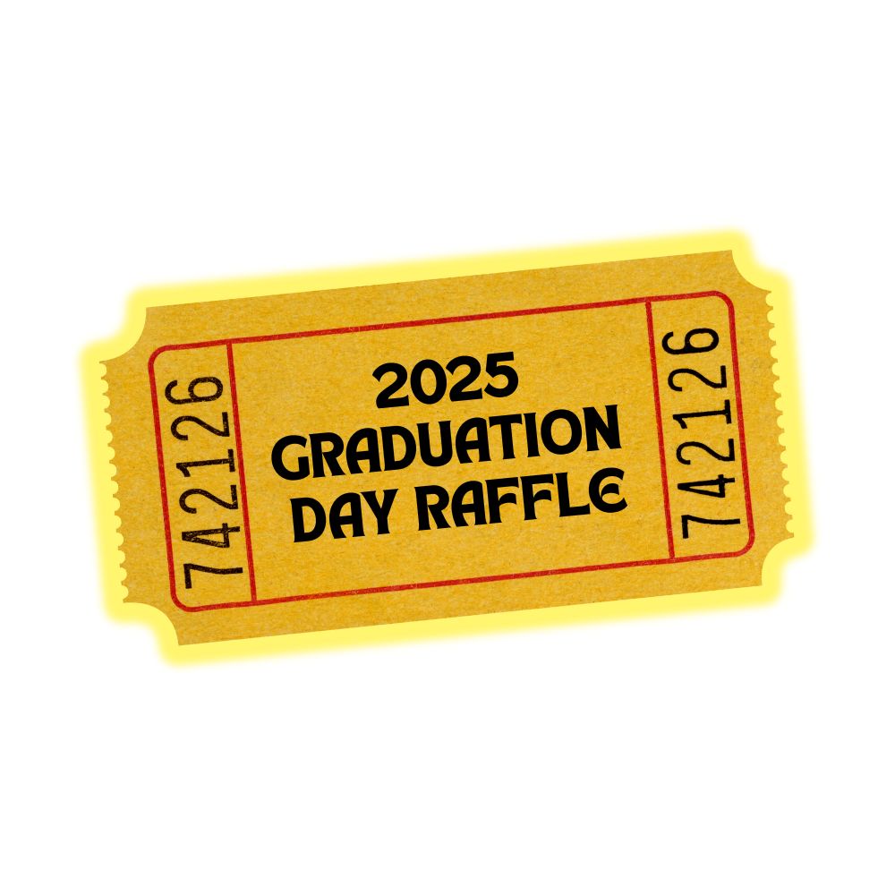 π 2025 Graduation Day Raffle π